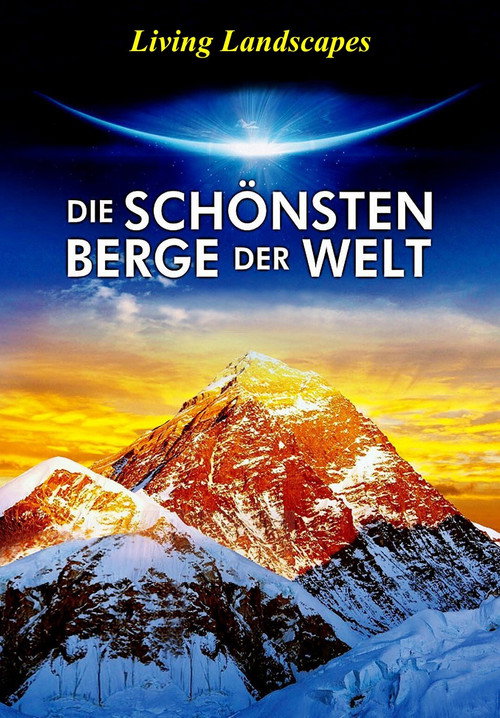 Die schönsten Berge der Welt 3D
