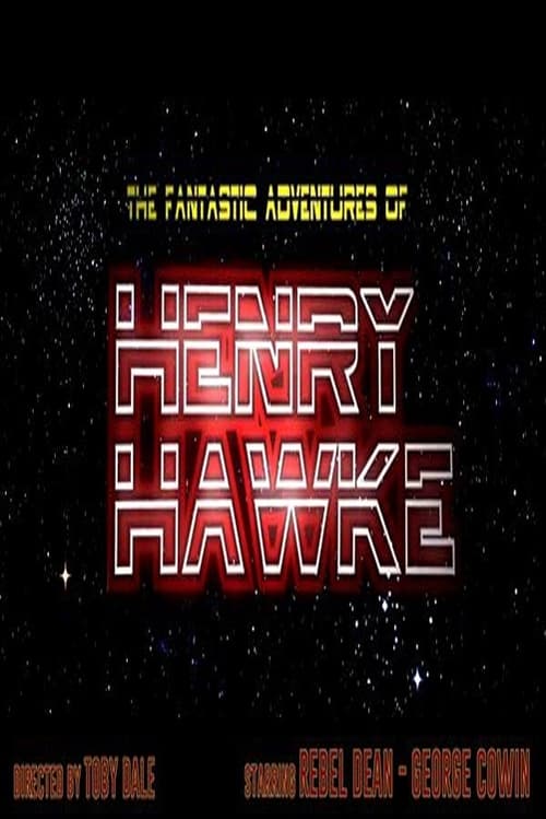 The Fantastic Adventures of Henry Hawke (2011) poster