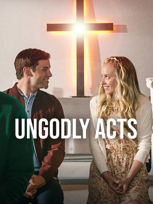 Ungodly Acts 2015