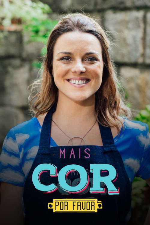 Mais Cor, Por Favor