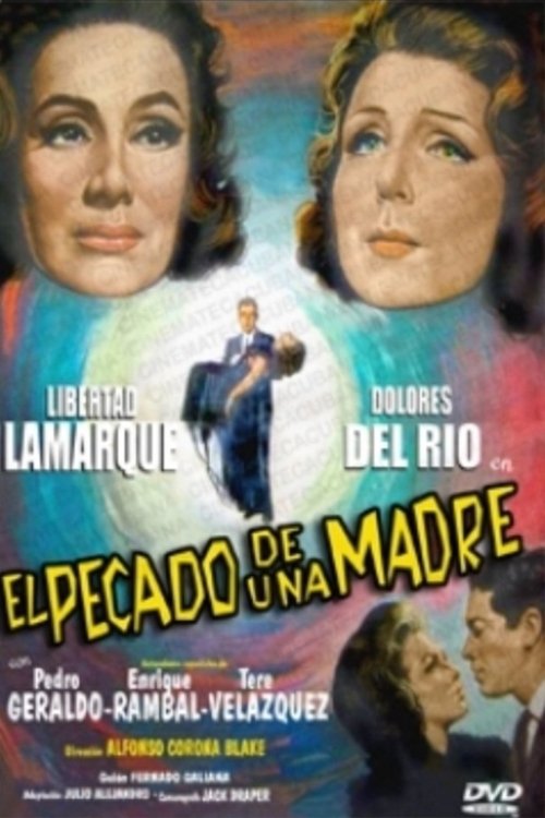 El pecado de una madre movie poster player