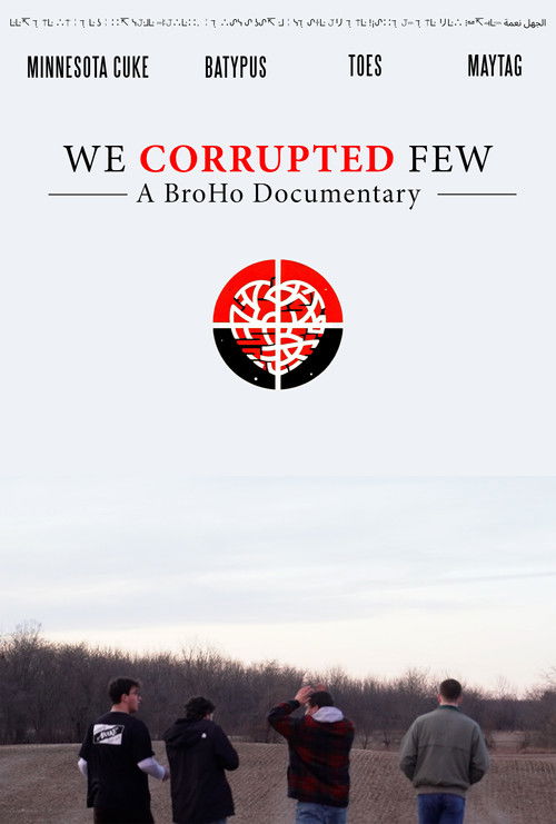 We Corrupted Few