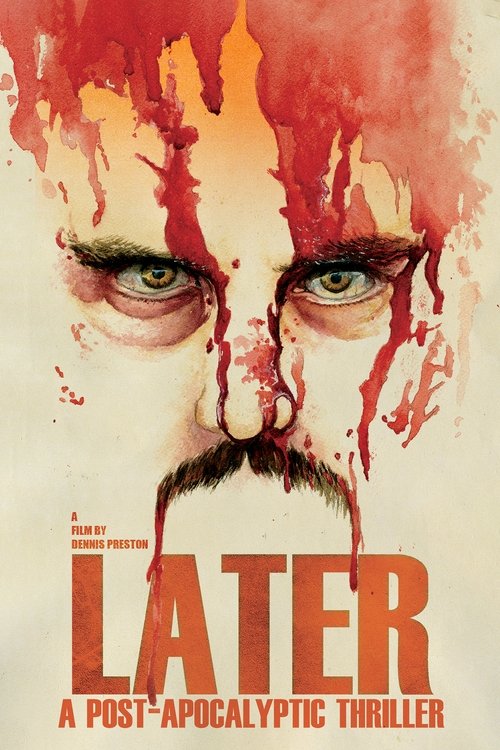 Later: A Post-Apocalyptic Thriller