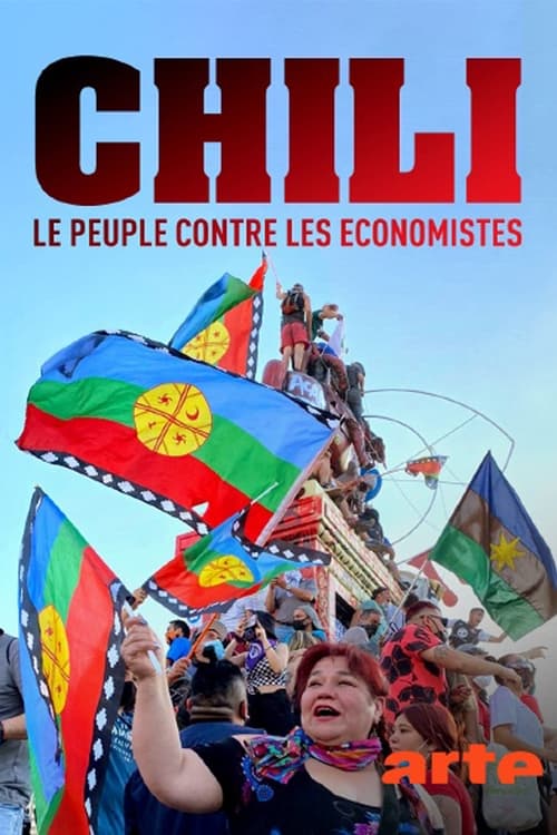 Chili, le peuple contre les économistes (2022)
