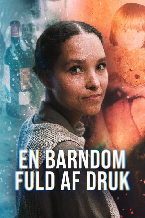 En barndom fuld af druk