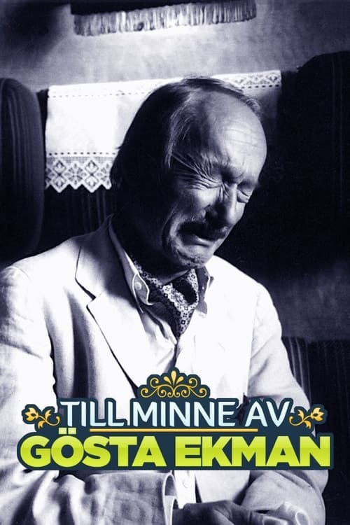 Till minne av Gösta Ekman (2017) poster