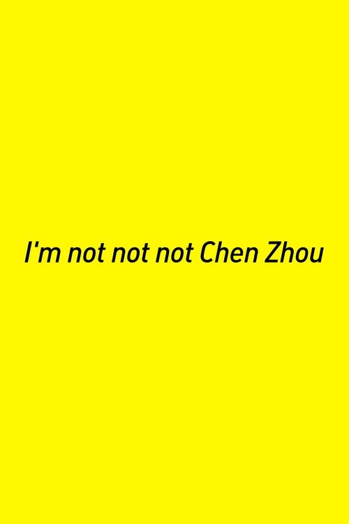 I’m not not not Chen Zhou 2013