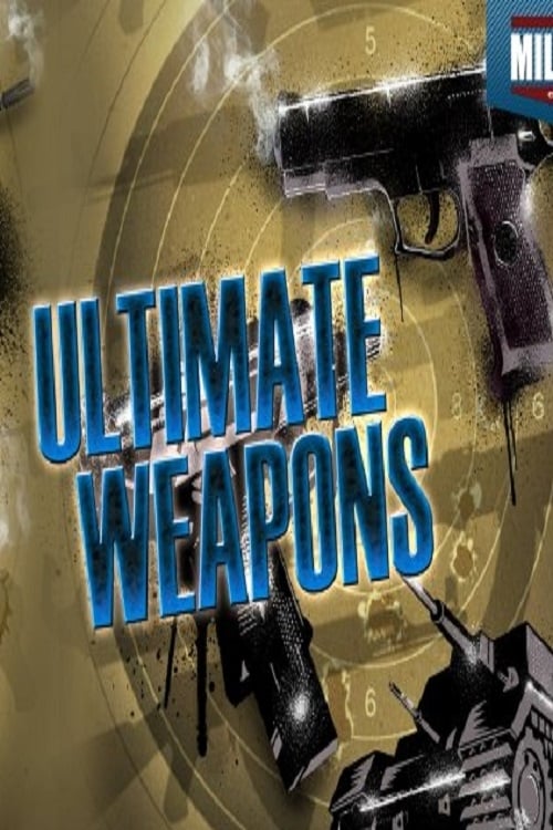 Ultimate Weapons poster