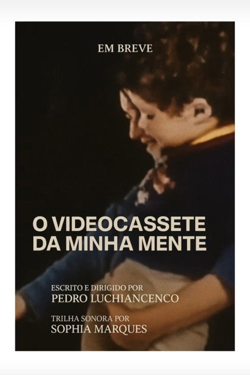 Cartell de O Videocassete da Minha Mente