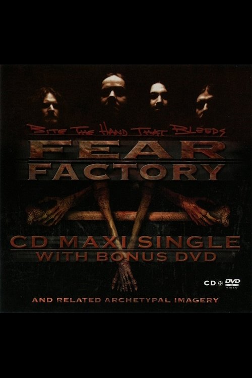 Fear Factory - Bite The Hand That Bleeds - DVD bonus