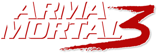 Arma Mortal 3