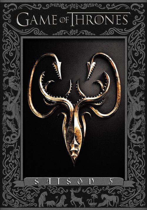 Game of Thrones Saison 5 - 2015 Game of Thrones Saison 5 - 2015
