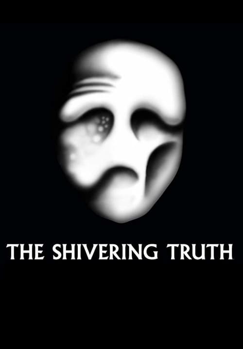 The Shivering Truth, S01 - (2018)