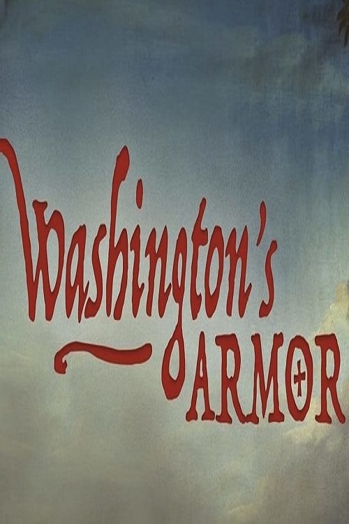 Washington's Armor, Volume 1: The Journey