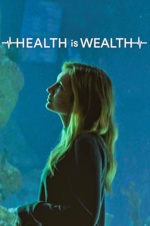Health is Wealth poster
