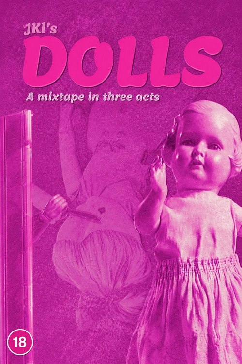 DOLLS- A mixtape in three acts