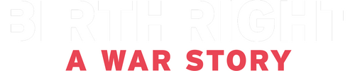 Birthright: A War Story