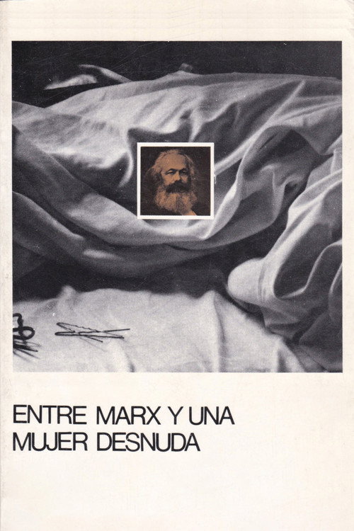 Affiche de Entre Marx y una mujer desnuda