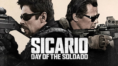 Sicario: Day of the Soldado