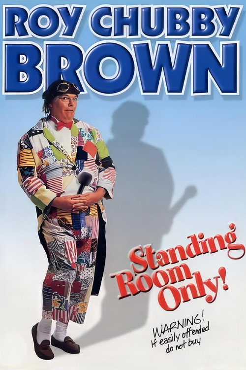 Póster de Roy Chubby Brown: Standing Room Only