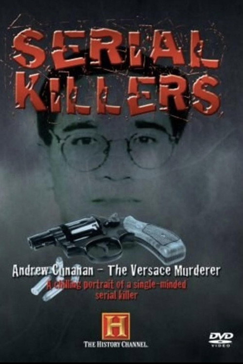 Andrew Cunanan - The Versace Murderer
