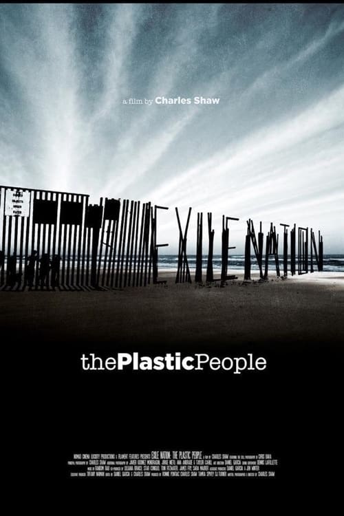 Exile Nation: The Plastic People (2014)