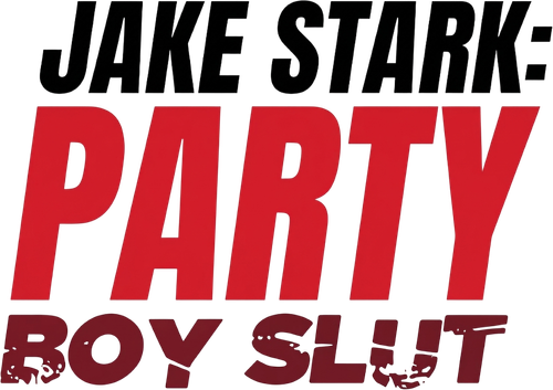 Jake Stark: Party Boy Slut