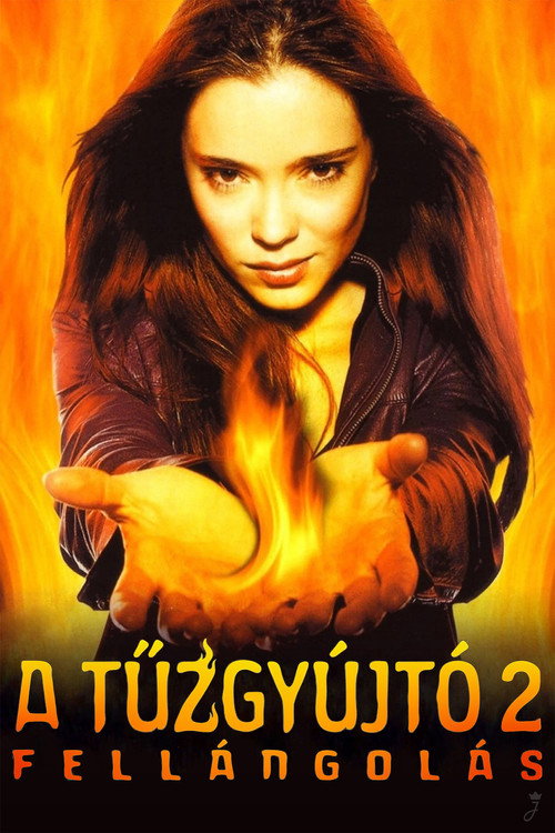 A tűzgyújtó 2: Fellángolás
