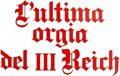 L'ultima orgia del III Reich