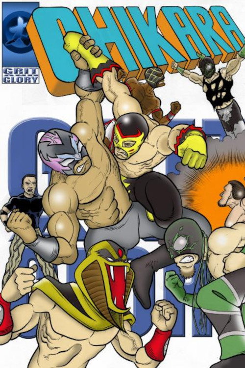 Chikara Grit And Glory