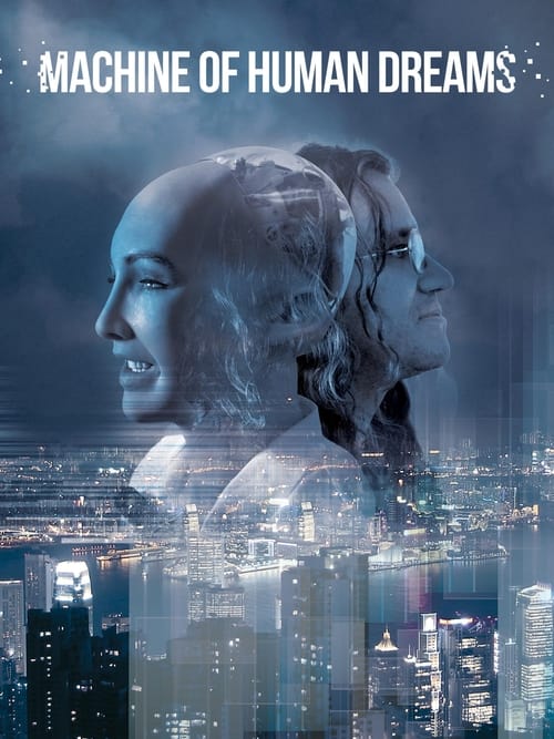 Machine of Human Dreams (2016) poster