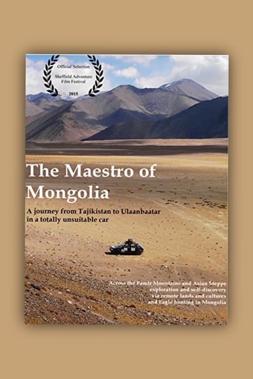 The Maestro of Mongolia poster