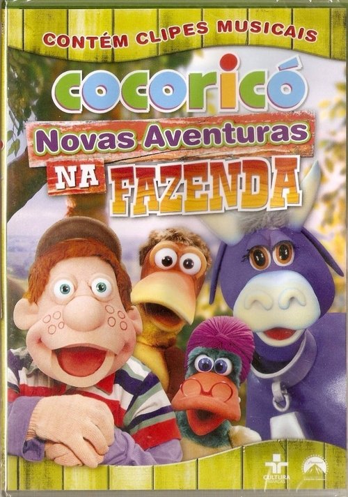 Cocoricó - Novas Aventuras na Fazenda movie poster player