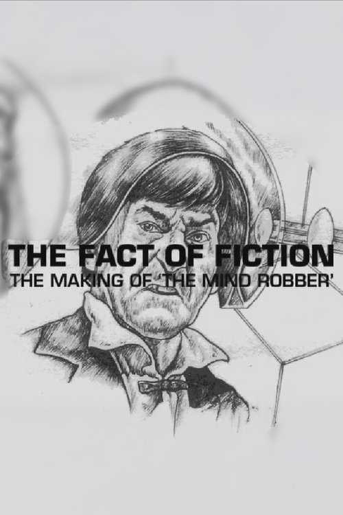 The Fact of Fiction: The Making of the Mind Robber