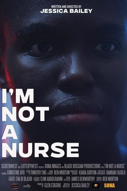 I'm Not a Nurse (2022) poster