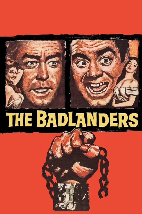 Poster The Badlanders 1958