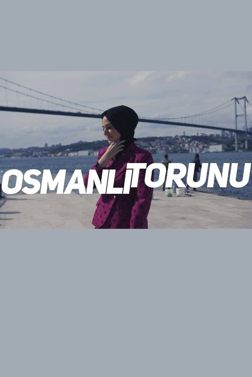 Osmanlı Torunu movie poster player