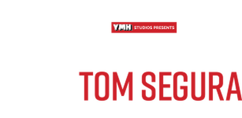 69 Minutes with Tom Segura