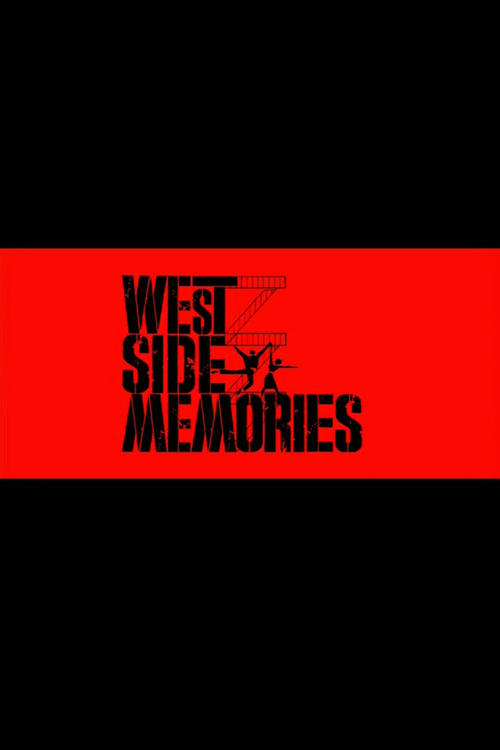 West Side Memories movie poster player