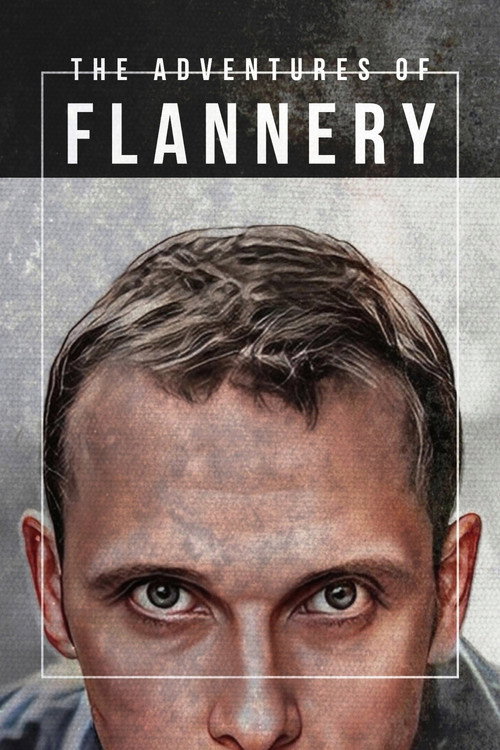 The Adventures of Flannery