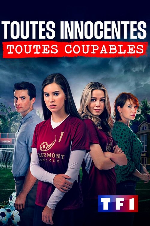 Poster image du film Toutes innocentes, toutes coupables Toutes innocentes, toutes coupables