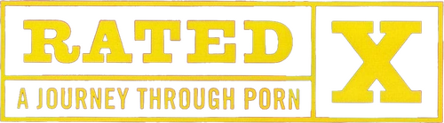 Rated X: A Journey Through Porn