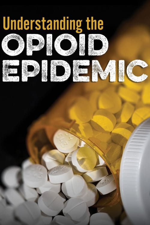 Understanding the Opioid Epidemic 2018
