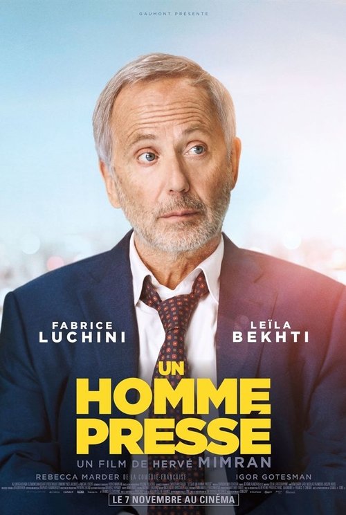 Un Homme Pressé Un Homme Pressé