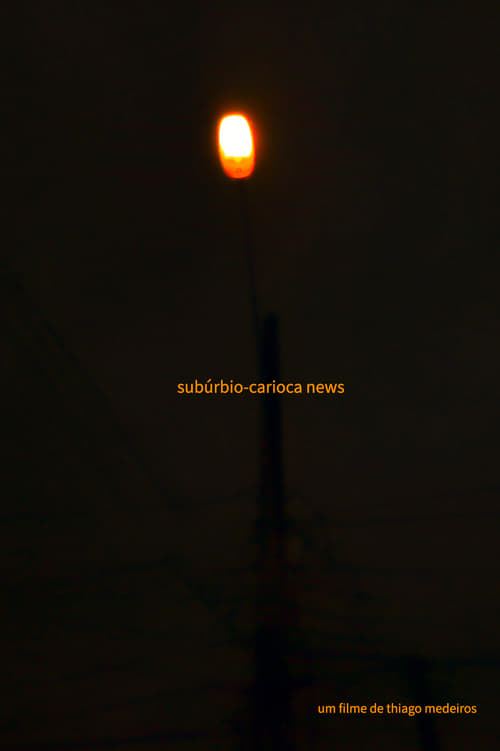 subúrbio-carioca news (2021) poster
