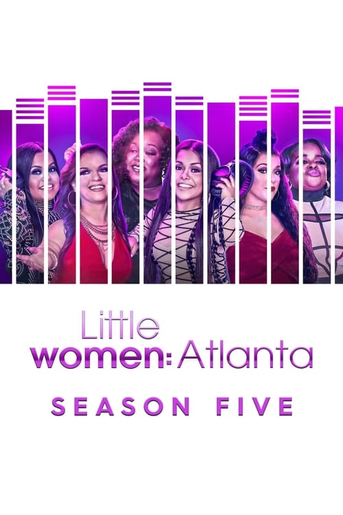 Where to stream Little Women: Atlanta Season 5