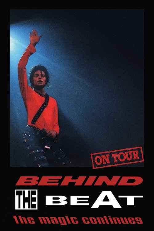 BBC Behind The Beat Special, Michael Jackson: The Magic Continues on Tour BBC Behind The Beat Special, Michael Jackson: The Magic Continues on Tour