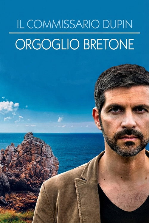 Il Commissario Dupin - Orgoglio Bretone poster