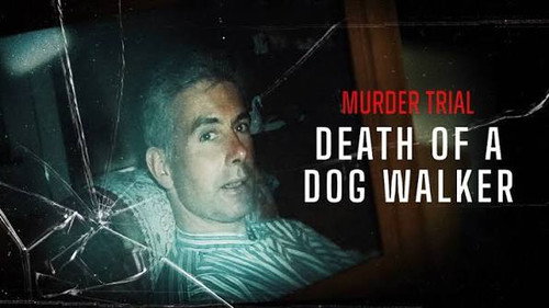 Death Of A Dog Walker: Part 1
