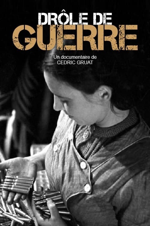 Drôle de guerre movie poster player